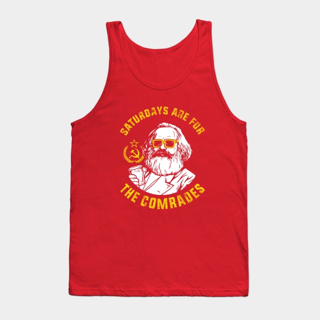 Saturdays Are For The Comrades Tank Top by dumbshirts